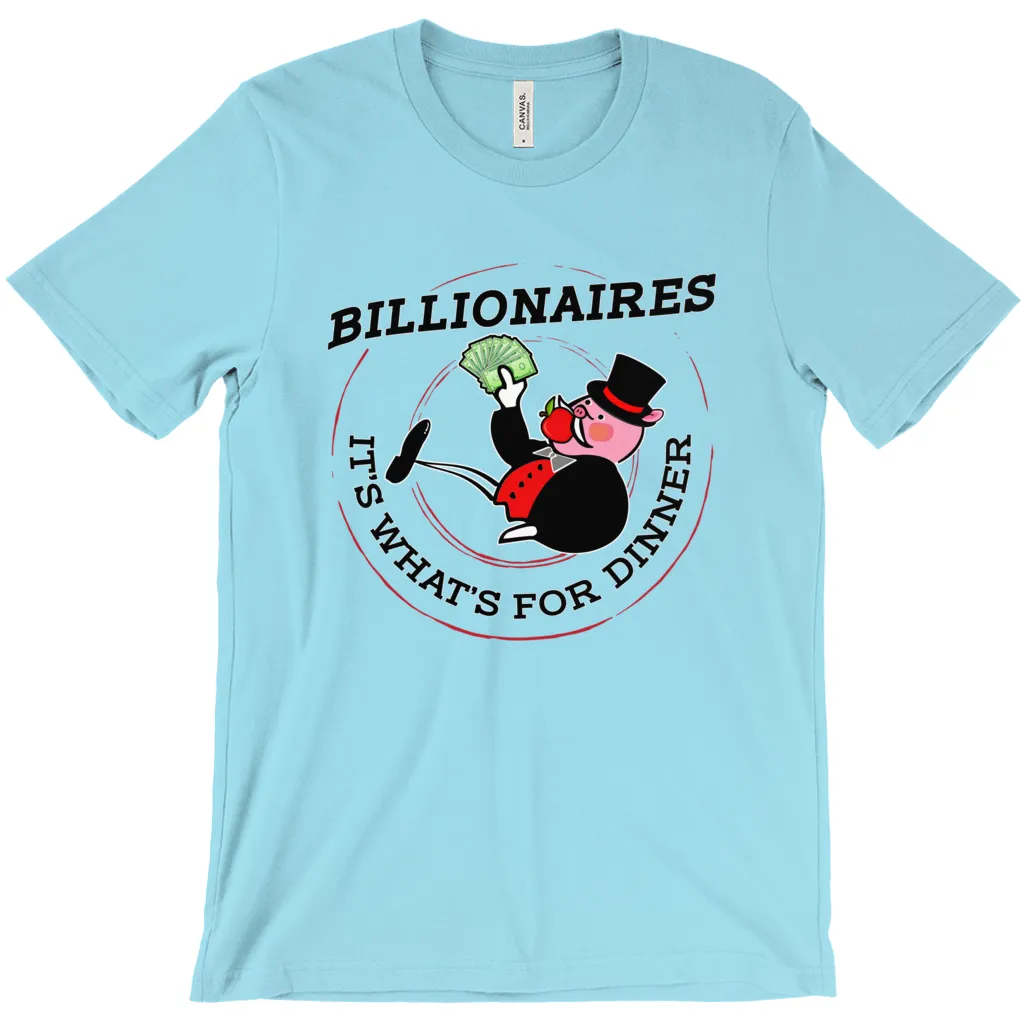 Billionaires: It's What's For Dinner