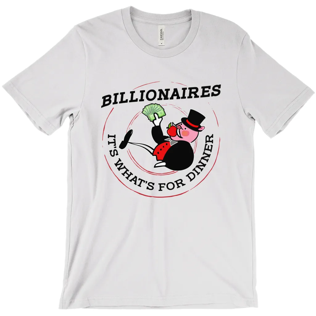 Billionaires: It's What's For Dinner