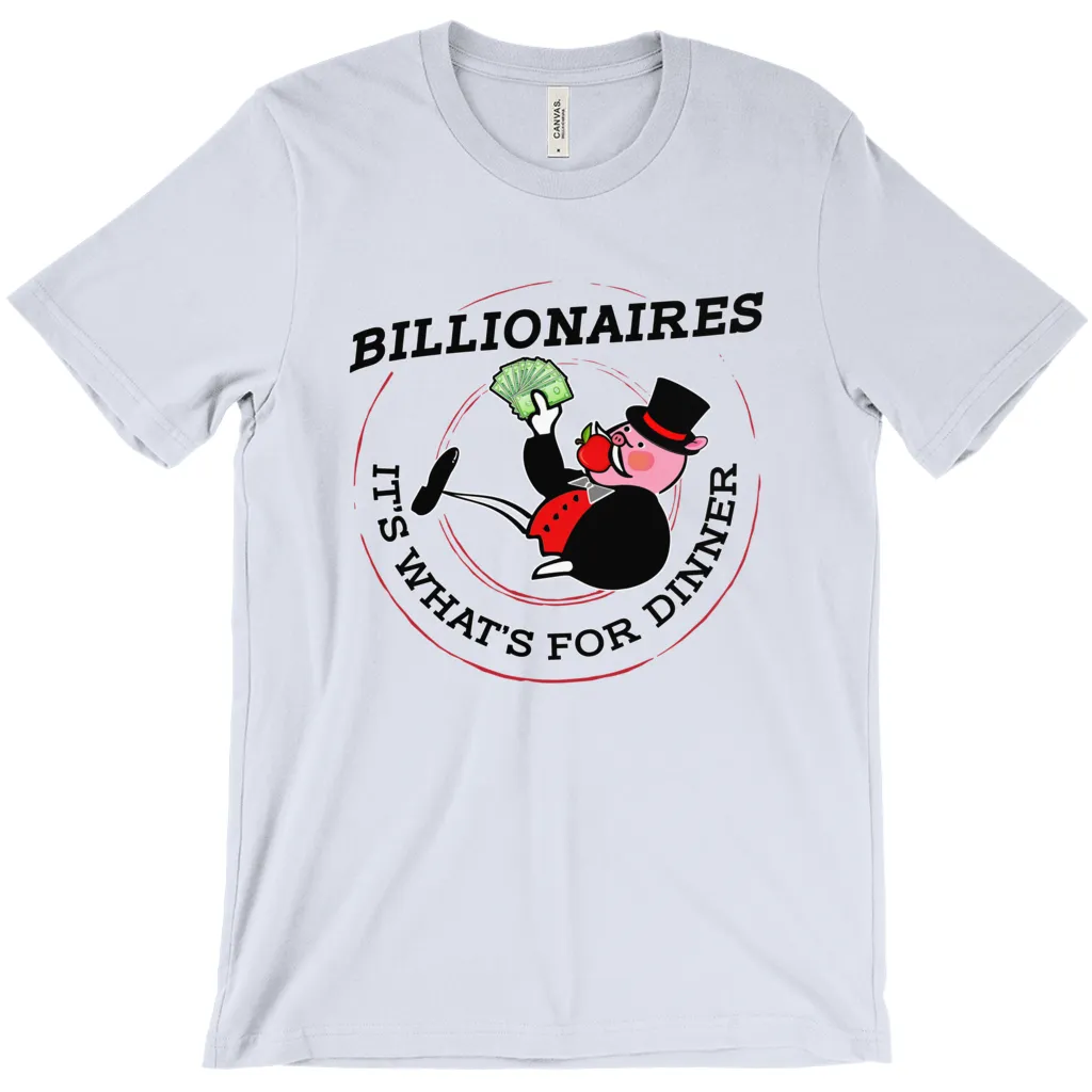 Billionaires: It's What's For Dinner