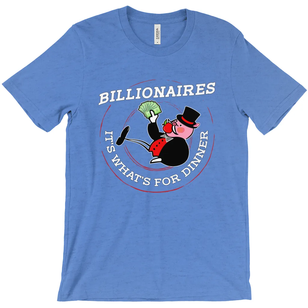 Billionaires: It's What's For Dinner