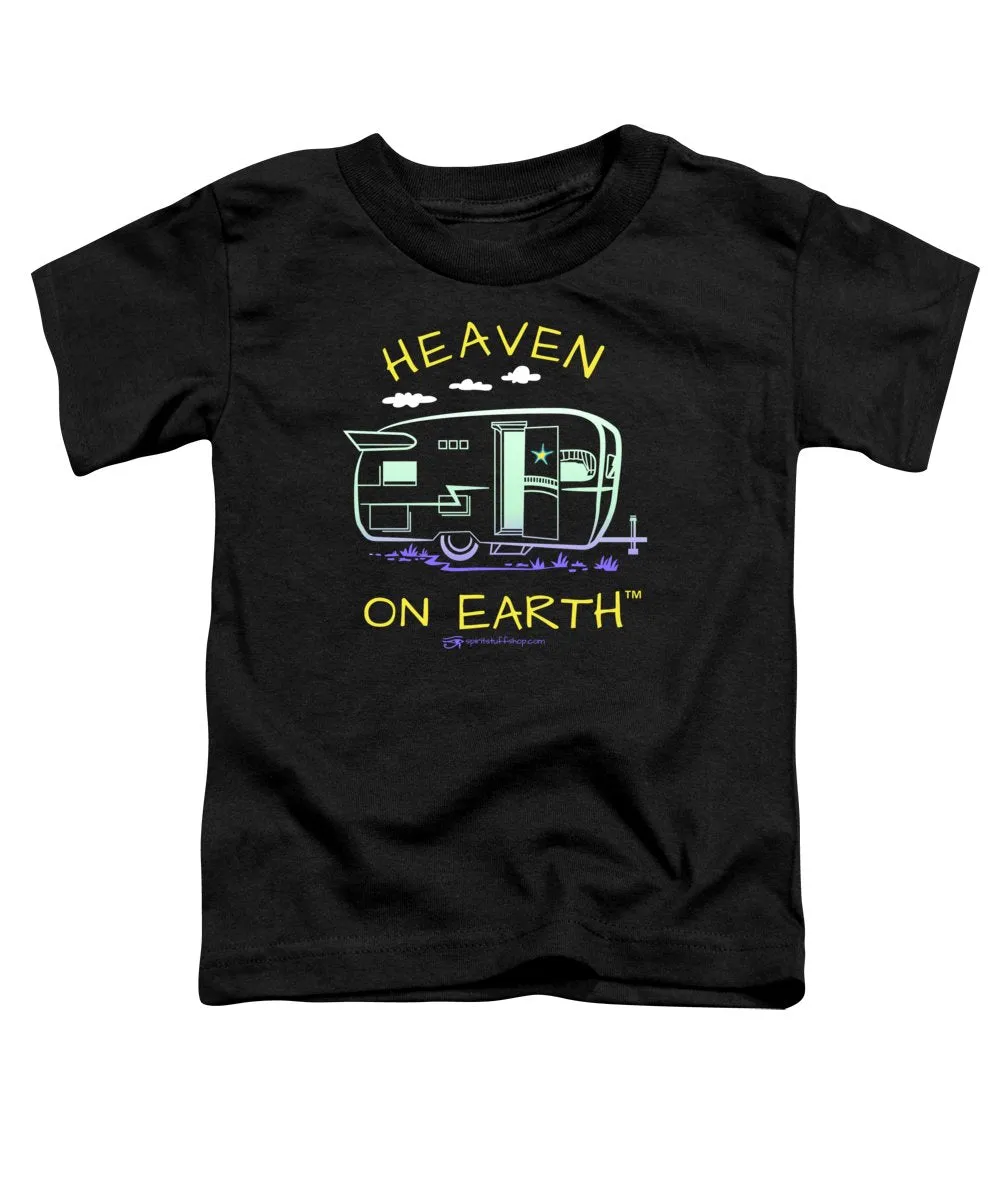 Camper/rv Heaven On Earth - Toddler T-Shirt