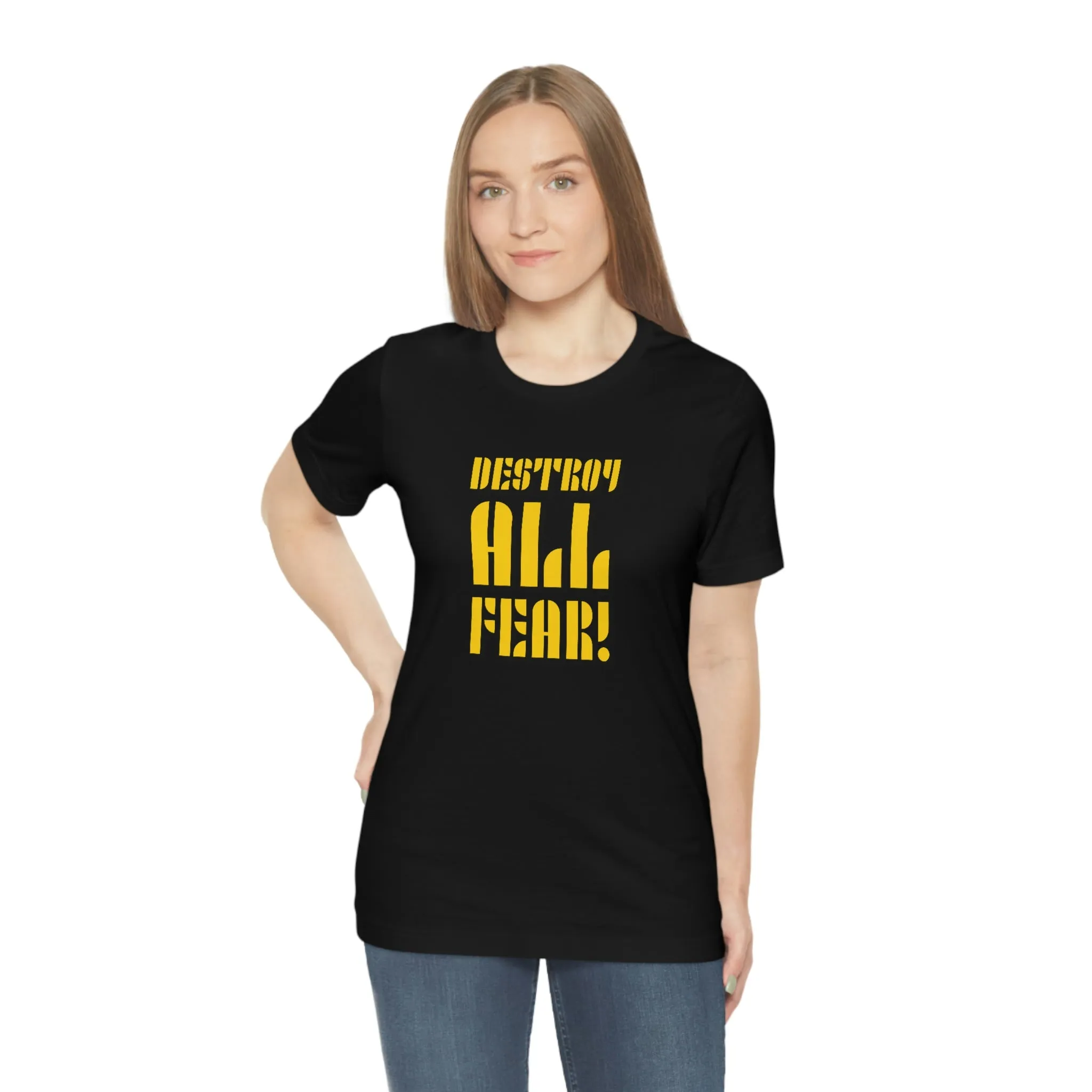 Destroy All Fear! Short Sleeve Tee