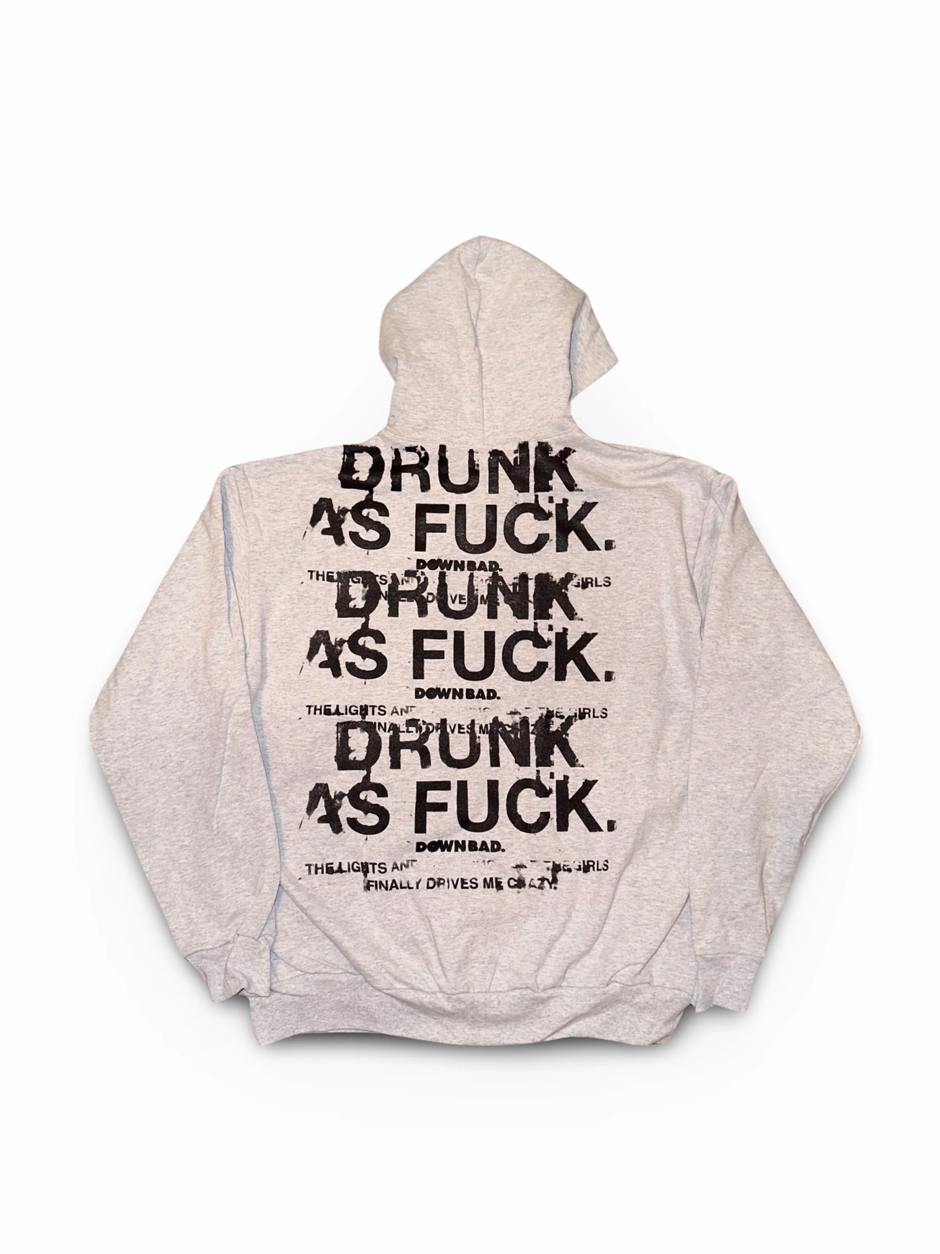 DOWN BAD. “DRUNK AS FU*K Zip-Up HOODIE”