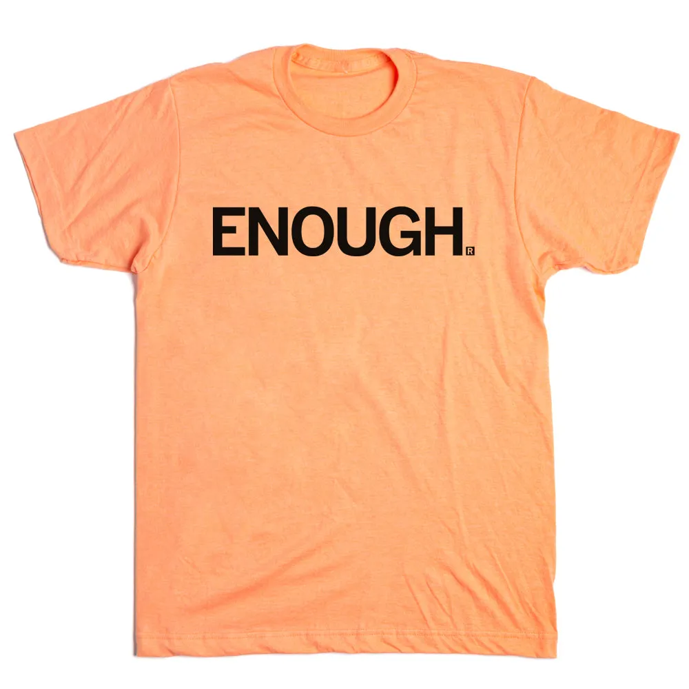 Enough.