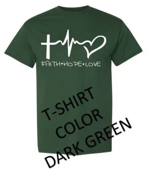 FAITH HOPE LOVE T-SHIRT