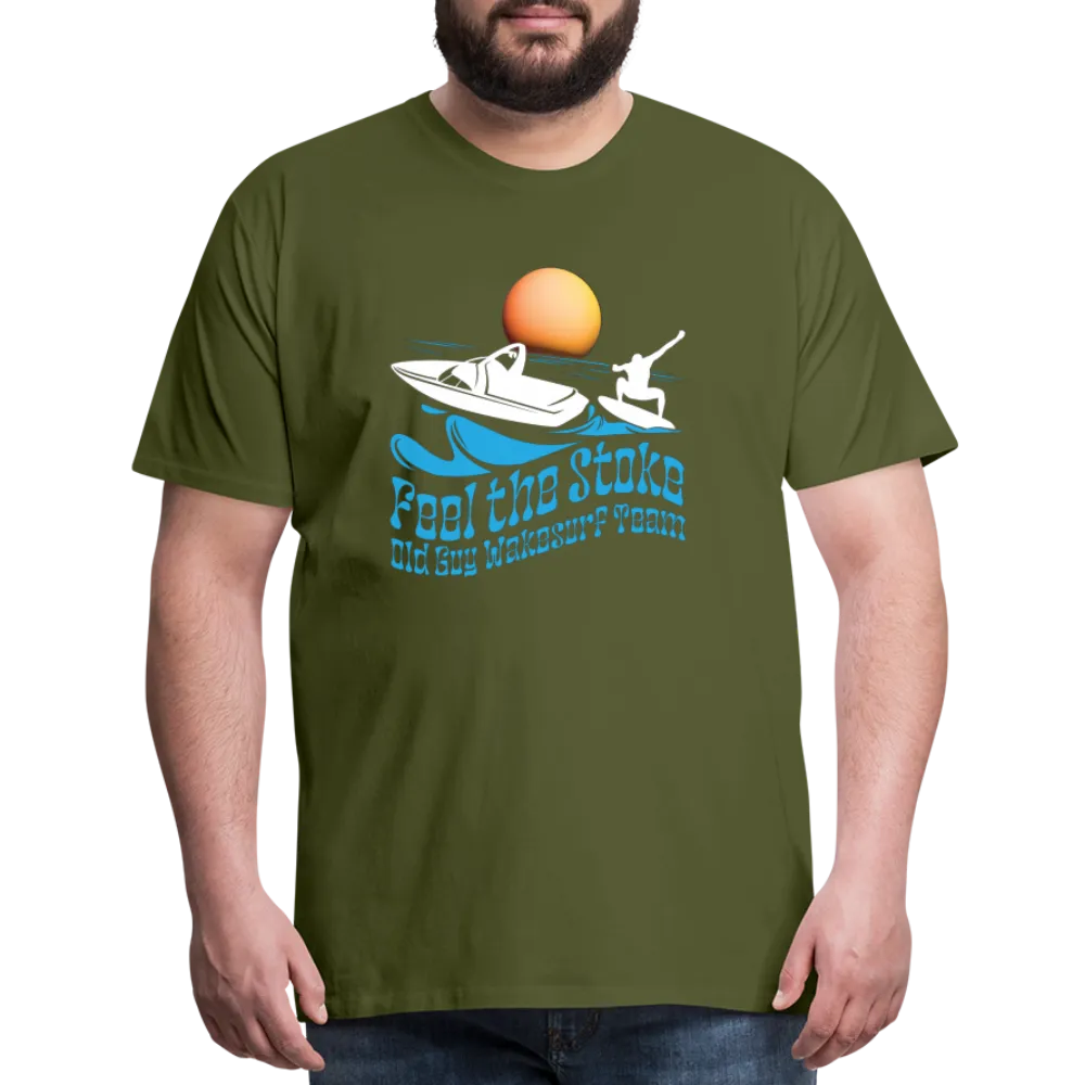 Feel the Stoke - Old Guy Wakesurf Team - Men's Premium T-Shirt