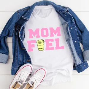 Graphic T-Shirts Mom Fuel Tee