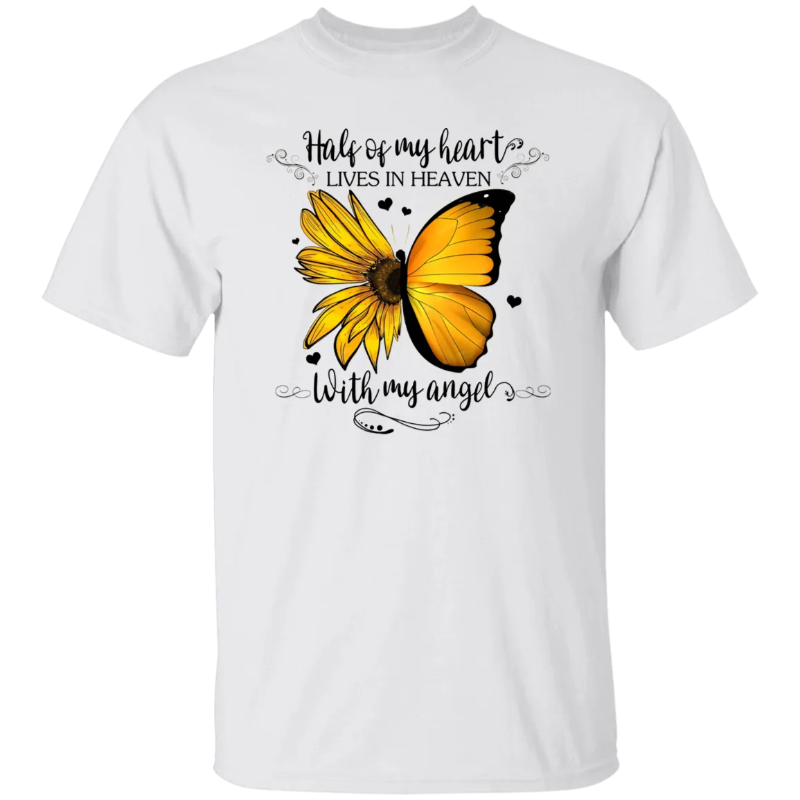 Half of My Heart Lives In Heaven Memorial T-Shirt