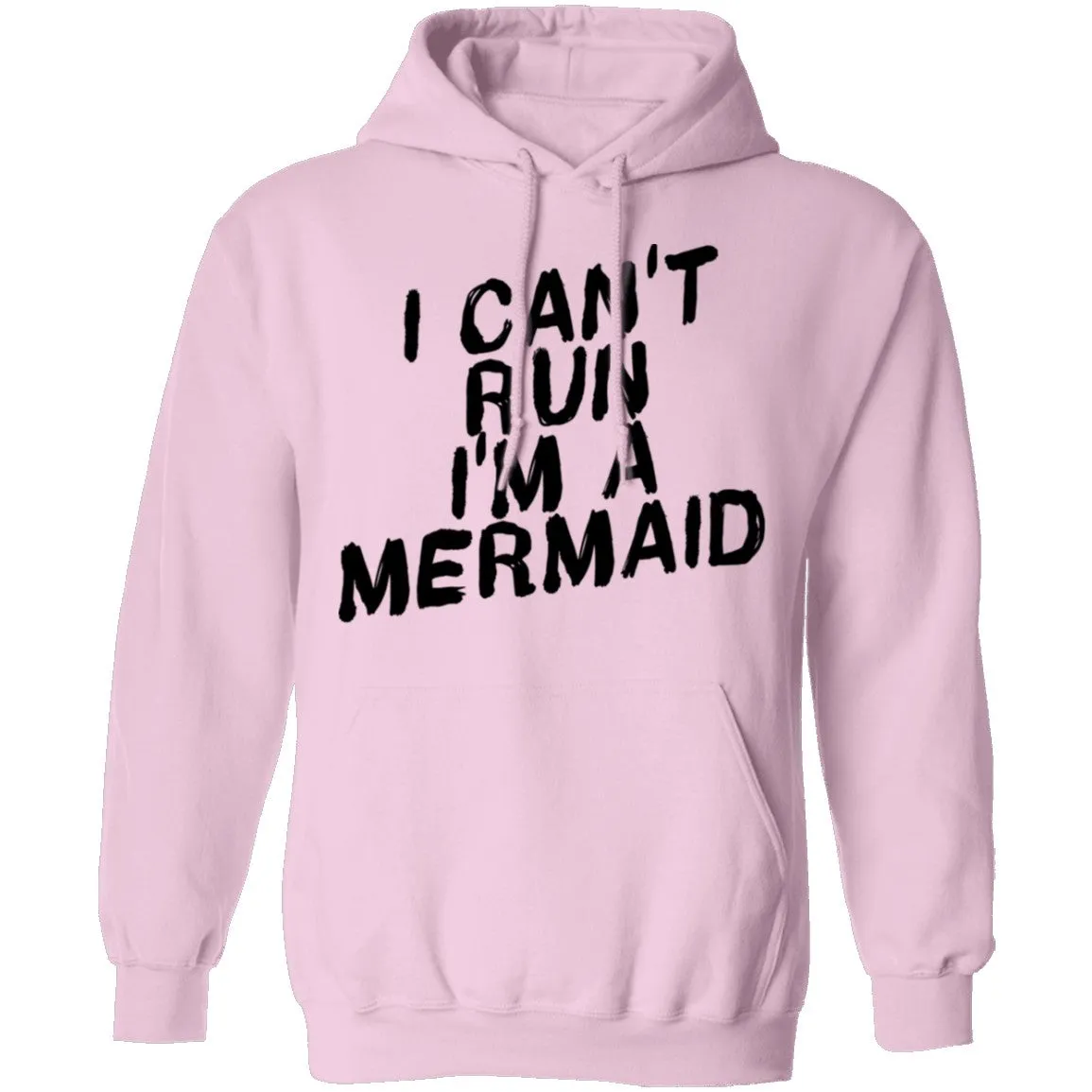 I Can't Run I'm A Mermaid T-Shirt