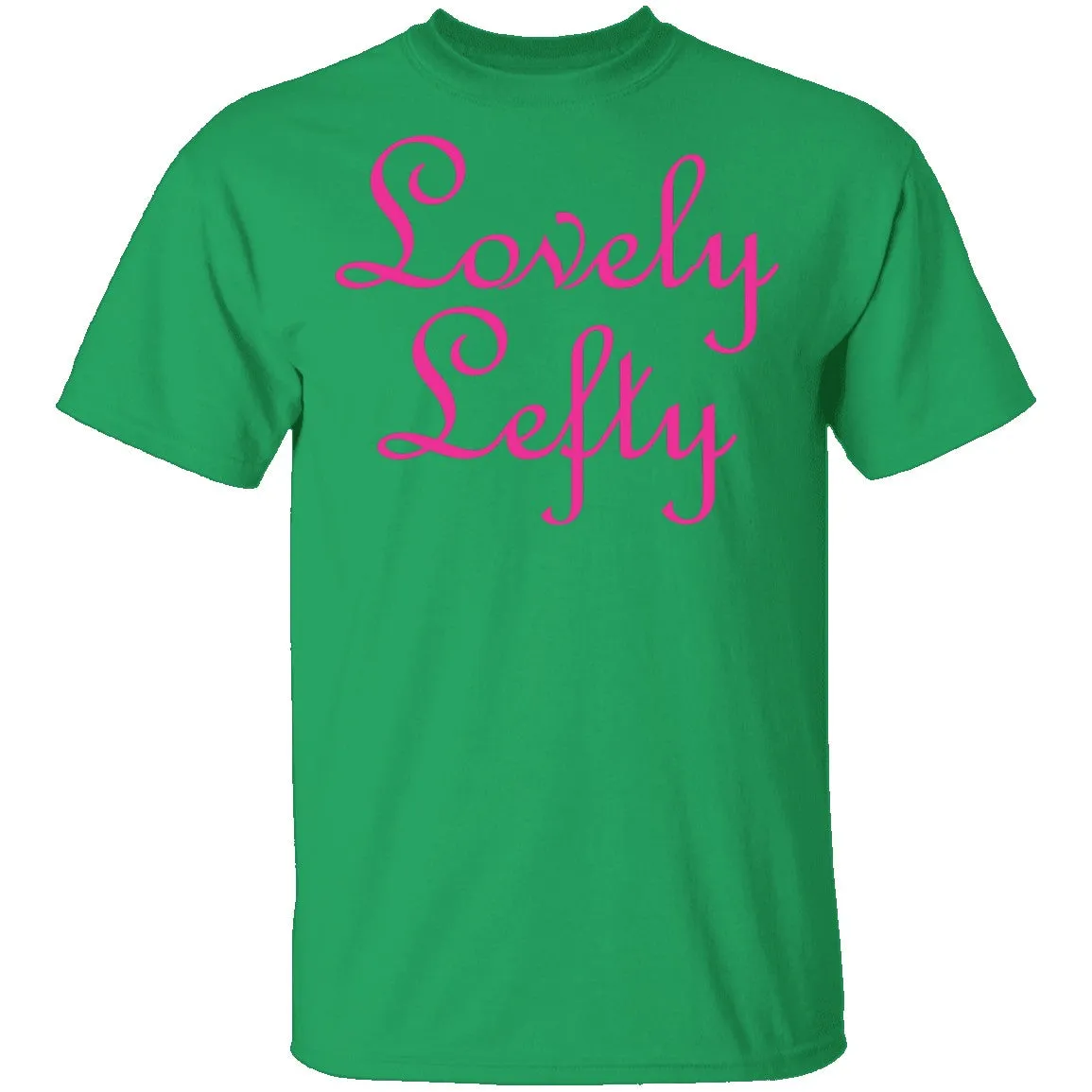 Lovely Lefty T-Shirt