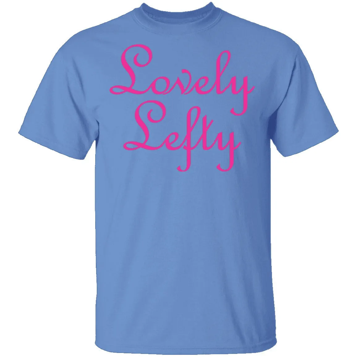 Lovely Lefty T-Shirt