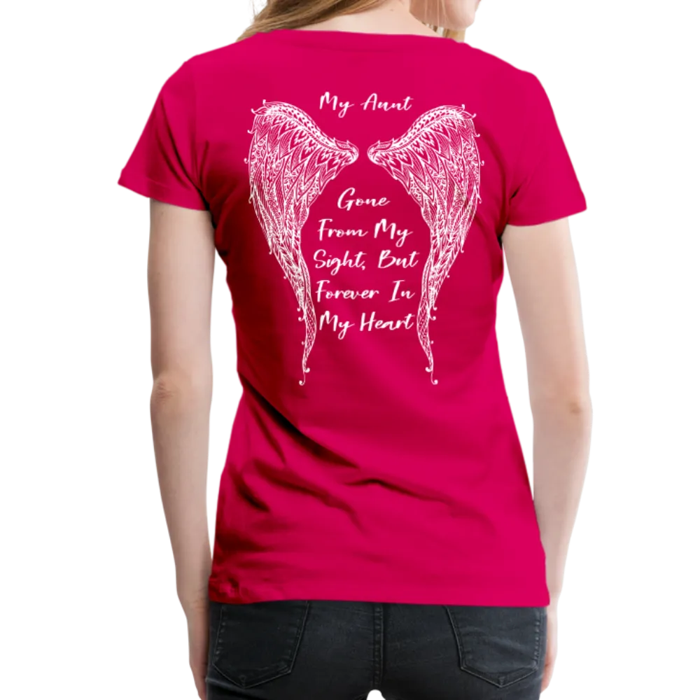 My Aunt Gone From Sight Women’s Premium T-Shirt (CK1603)