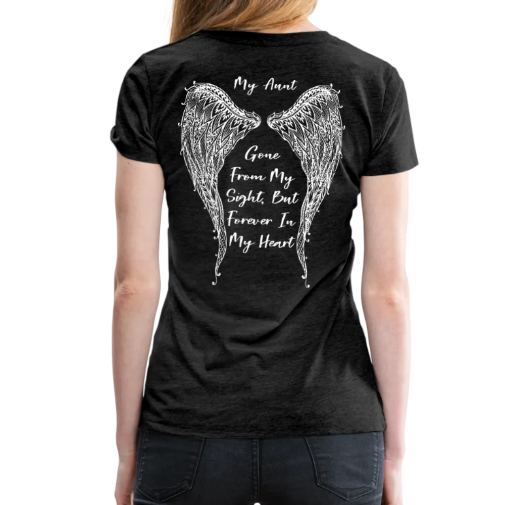 My Aunt Gone From Sight Women’s Premium T-Shirt (CK1603)
