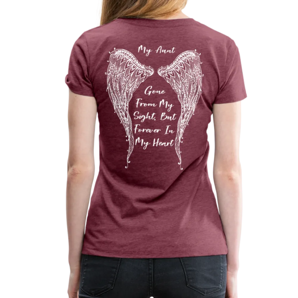 My Aunt Gone From Sight Women’s Premium T-Shirt (CK1603)