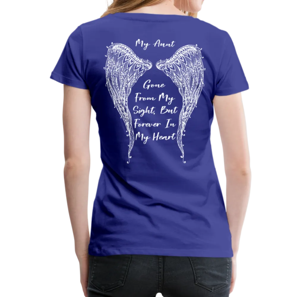 My Aunt Gone From Sight Women’s Premium T-Shirt (CK1603)