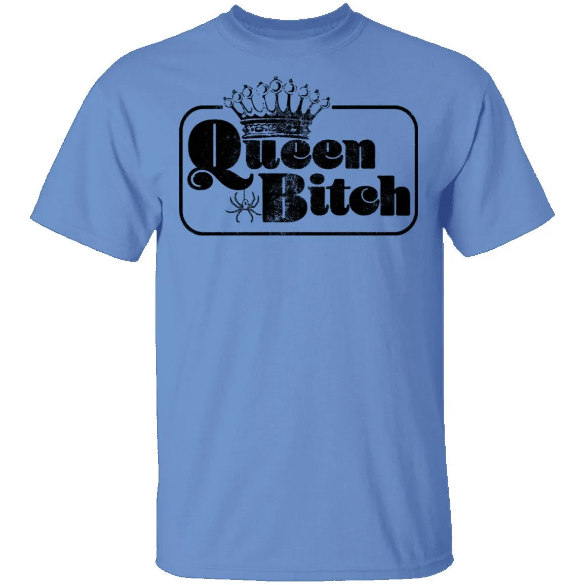 Queen Bitch T-Shirt