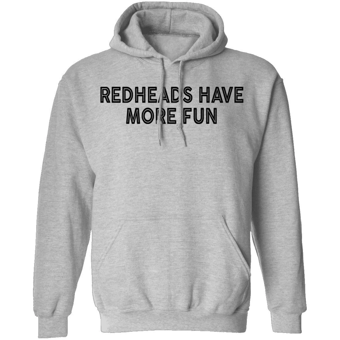 Redheads Have More Fun T-Shirt