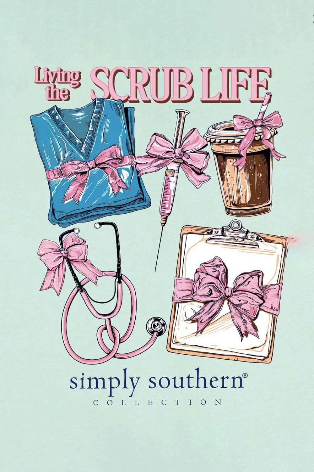 Simply Southern Living The Scrub Life T-Shirt for Women in Mint | SS-SCRUB-MINT