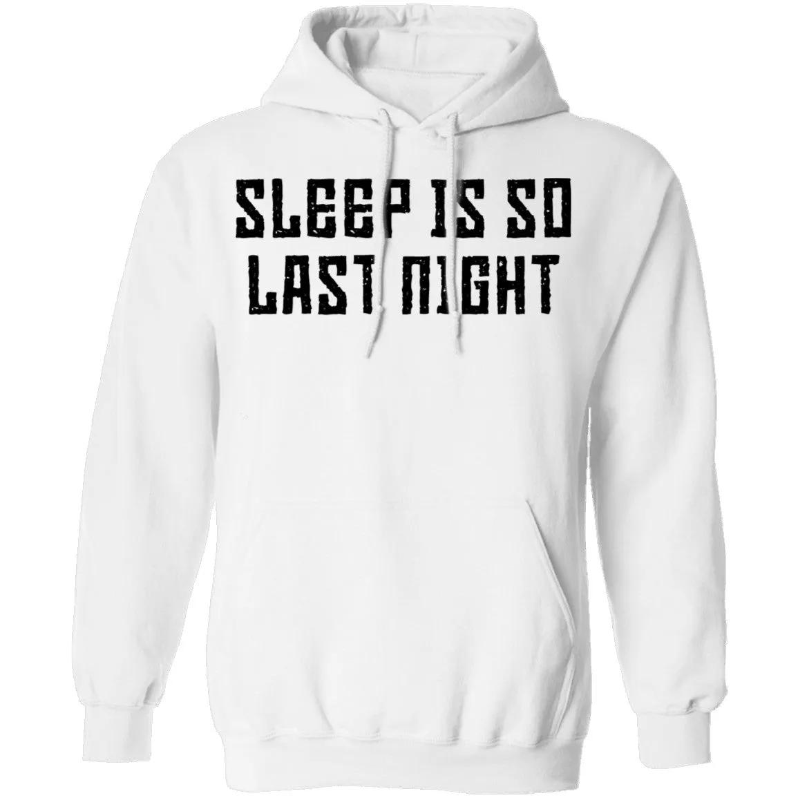 Sleep Is So Last Night T-Shirt