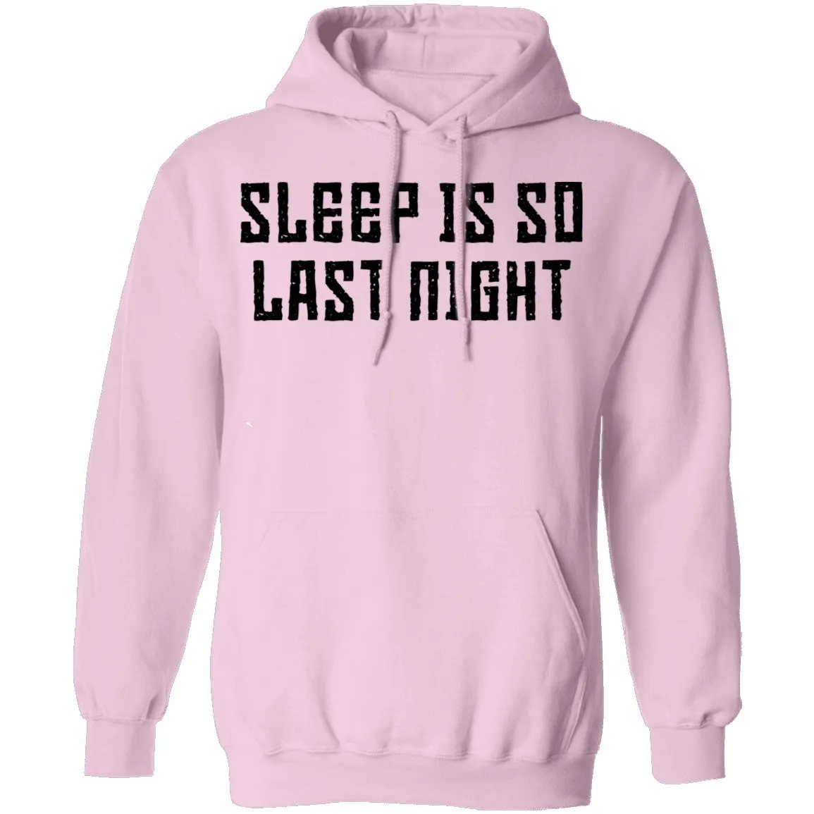 Sleep Is So Last Night T-Shirt