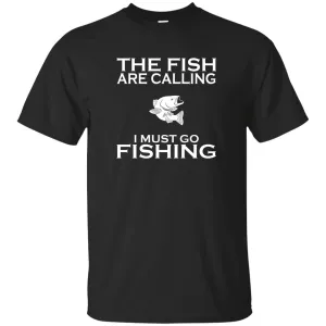 The Fish Are Calling T-Shirt c