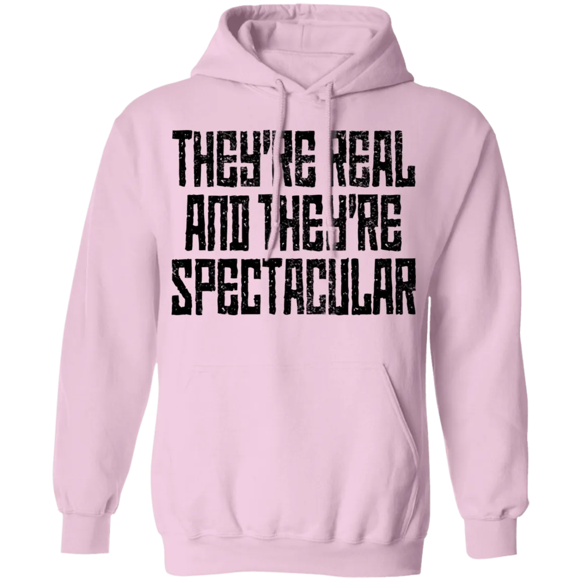 They're Real And They're Spectacular T-Shirt