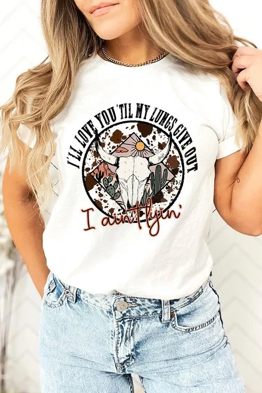 'Til My Lungs Give Out Graphic Tee