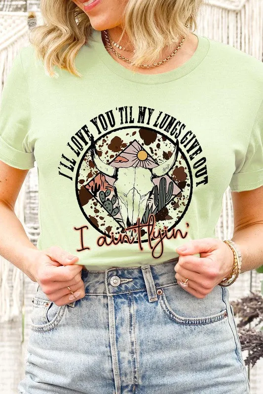 'Til My Lungs Give Out Graphic Tee