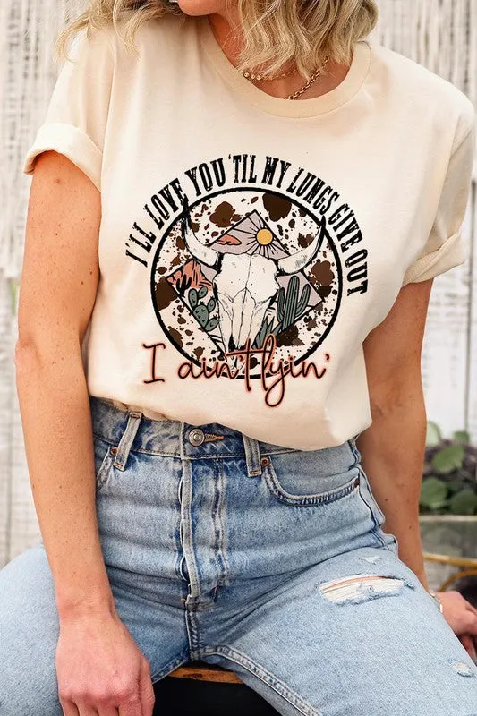 'Til My Lungs Give Out Graphic Tee