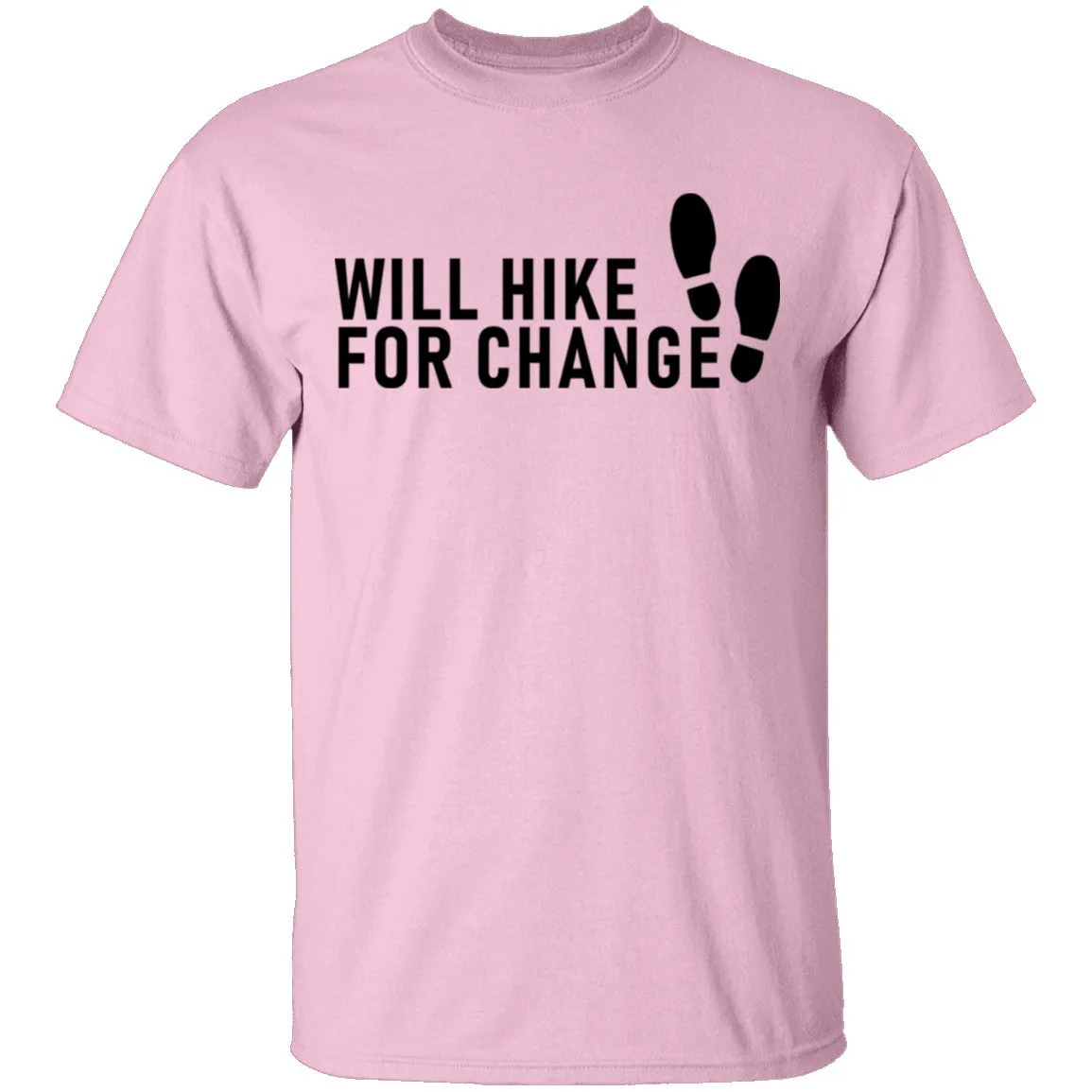 Will Hike For Change T-Shirt