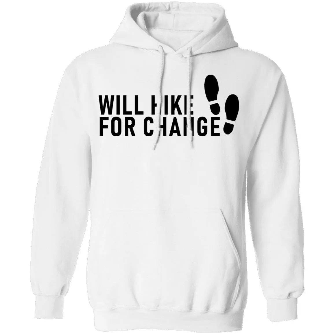 Will Hike For Change T-Shirt