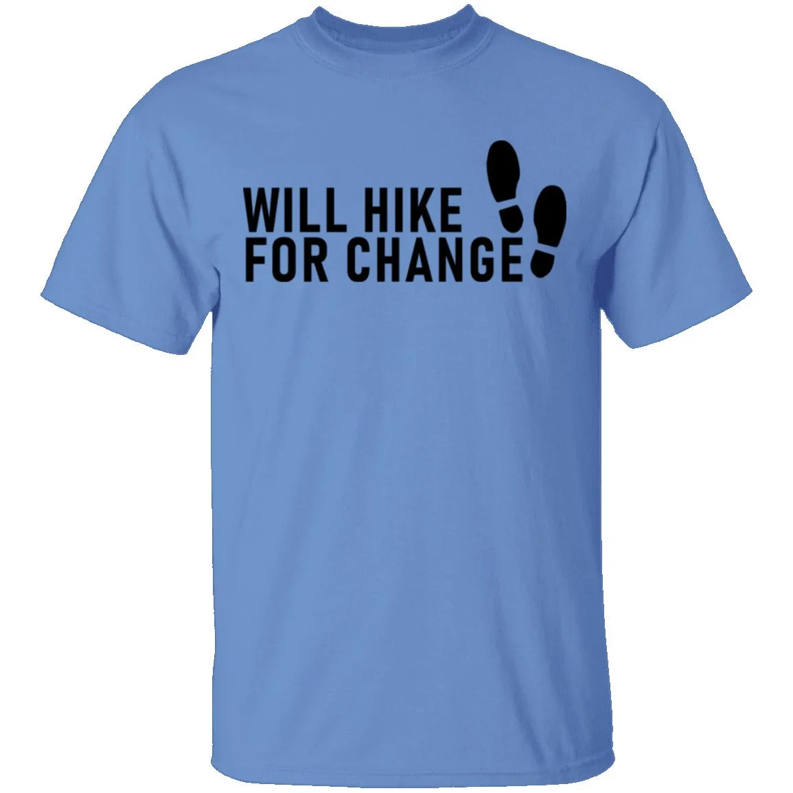 Will Hike For Change T-Shirt