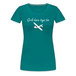 Women’s Girls Have Toys Too T-Shirt (More Colors)