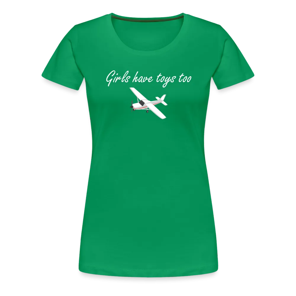 Women’s Girls Have Toys Too T-Shirt (More Colors)