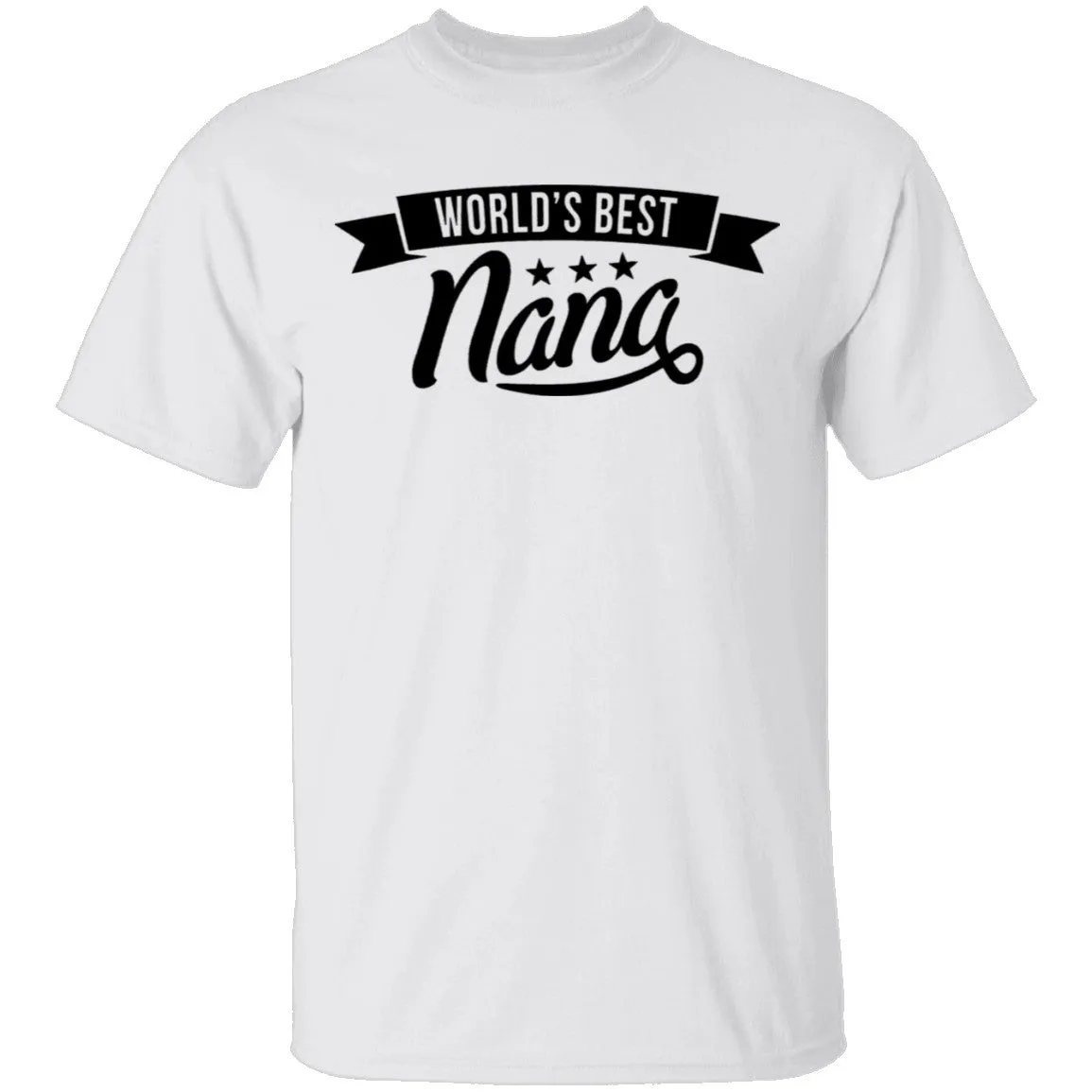 World's Best Nana T-Shirt