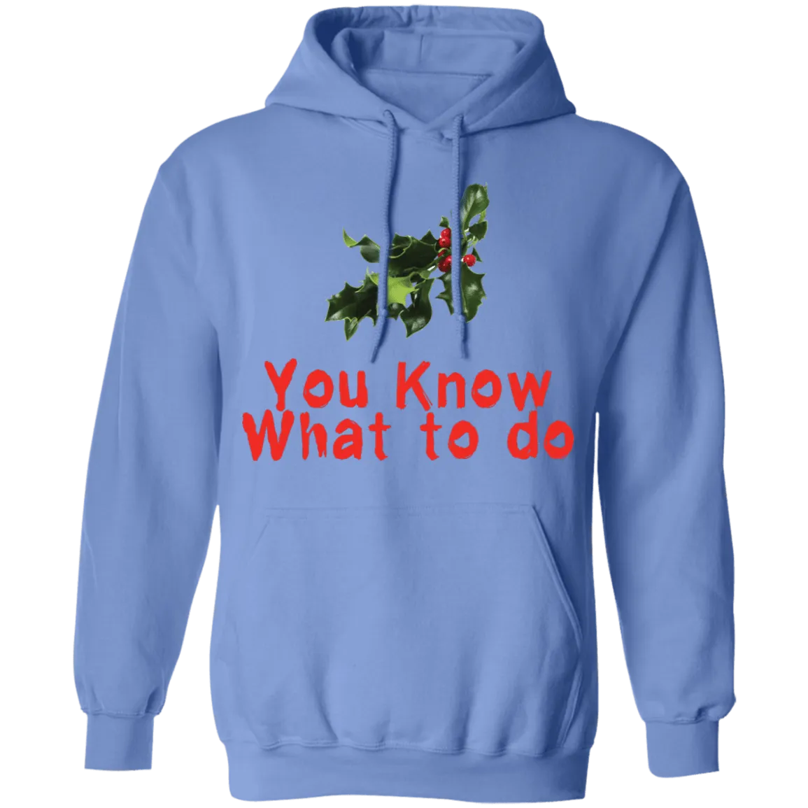 You Know What To Do T-Shirt