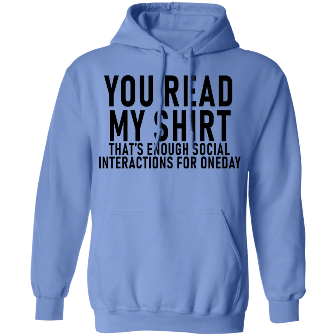 You Read My Shirt T-Shirt