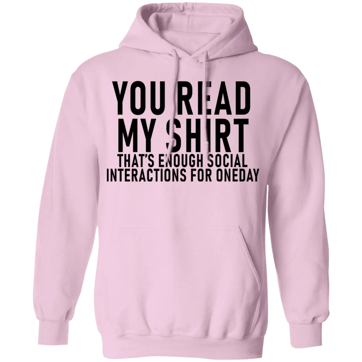You Read My Shirt T-Shirt