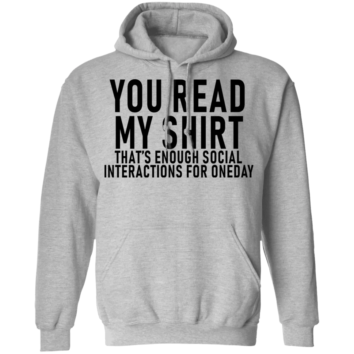 You Read My Shirt T-Shirt
